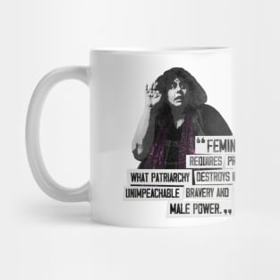 Feminism Requires What Patriarchy Destroys in Women Mug